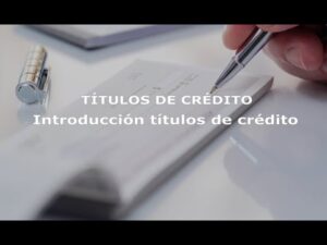Títulos de Crédito en Derecho Mercantil: Guía Completa