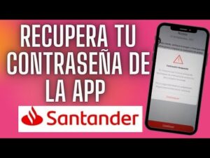 Recuperar contraseña Santander Móvil: Solución rápida y sencilla