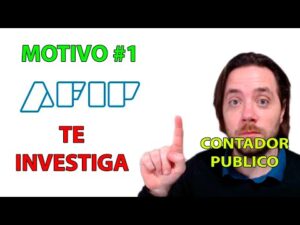 ¿Cuando te empieza a investigar la AFIP? ¿Cuando te empieza a investigar la AFIP?